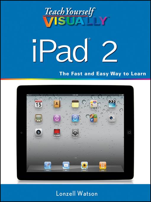 Teach Yourself VISUALLY iPad 2