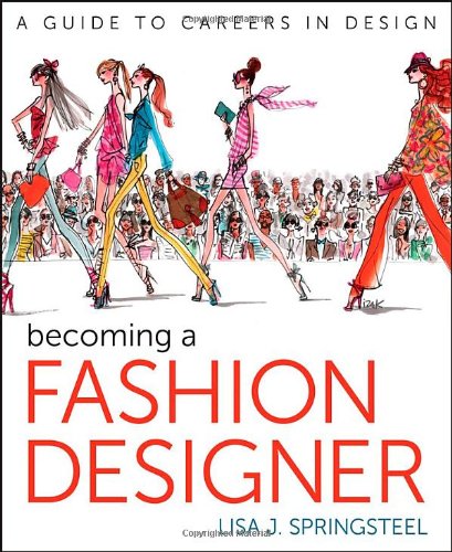 Becoming a Fashion Designer