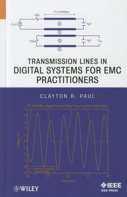 Transmission Lines in Digital Systems for EMC Practitioners