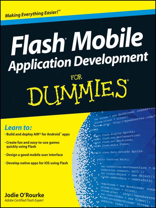 Flash Mobile Application Development For Dummies