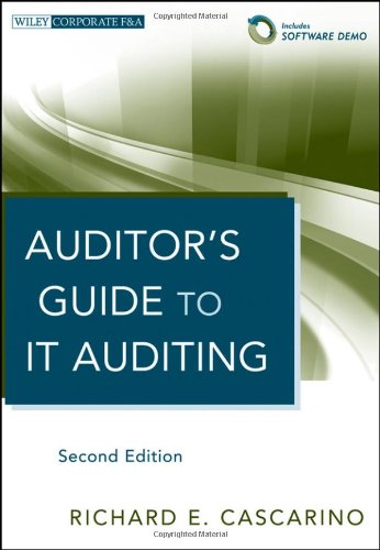 Auditor's Guide to It Auditing, + Software Demo