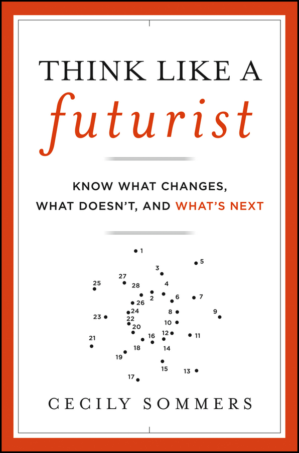 Think Like a Futurist