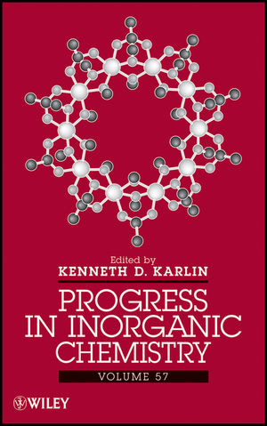 Progress in Inorganic Chemistry. Volume 57.