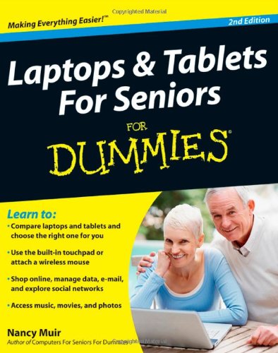 Laptops and Tablets for Seniors for Dummies