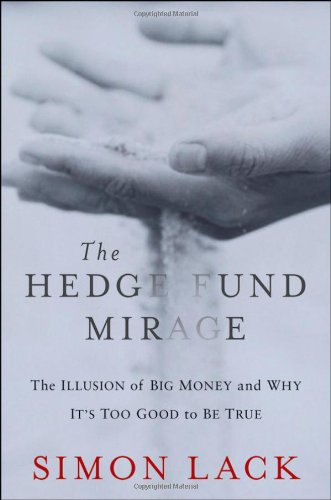 Hedge Fund Mirage