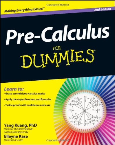 Pre-Calculus for Dummies