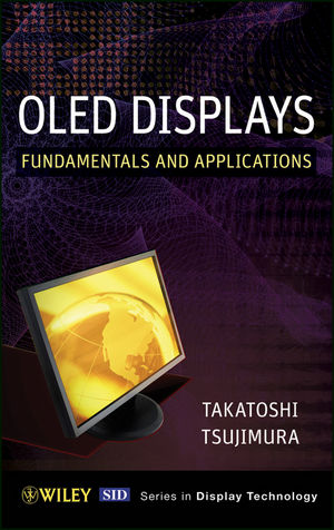 OLED displays : fundamentals and applications