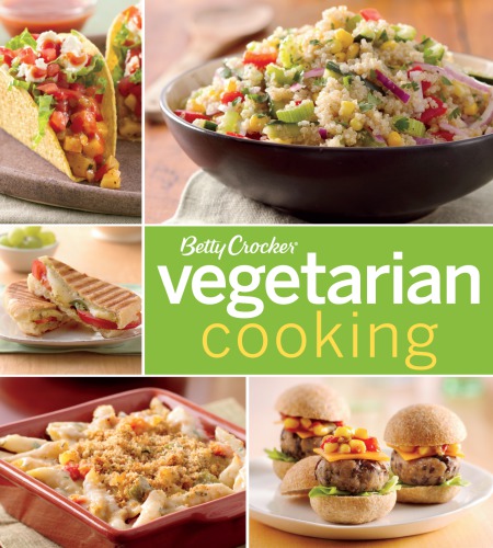 Betty Crocker Vegetarian Cooking