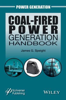 Coal-Fired Power Generation Handbook