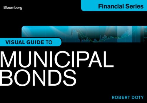 Bloomberg Visual Guide to Municipal Bonds