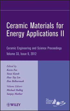 Ceramic Materials for Energy Applications II : Ceramic Engineering and Science Proceedings.