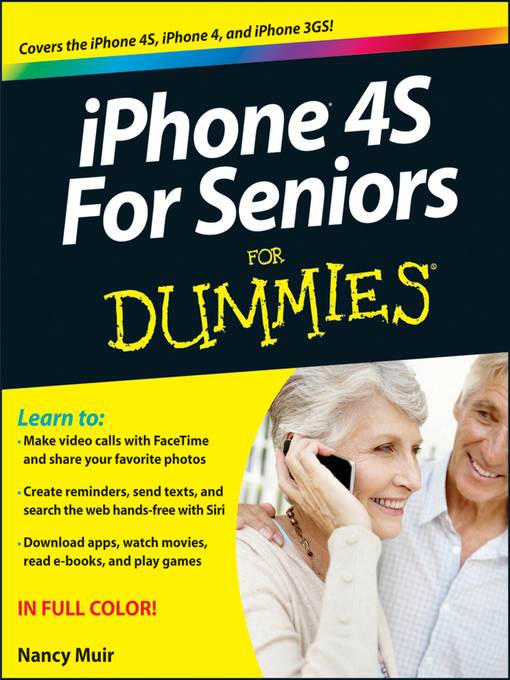 iPhone 4S For Seniors For Dummies