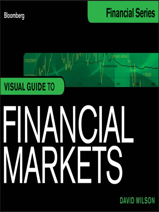 Visual Guide to Financial Markets, Enhanced Edition