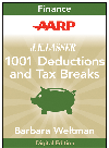 AARP J.K. Lasser's 1001 Deductions and Tax Breaks 2011