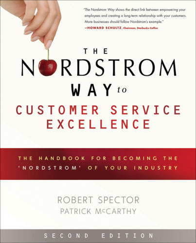 The Nordstrom Way to Customer Service Excellence