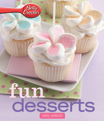 Betty Crocker Fun Desserts