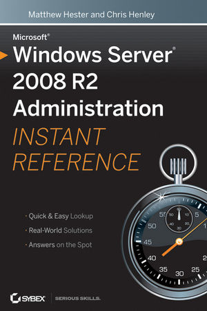 Windows server 2008 R2 administration instant reference