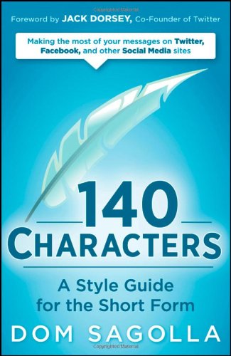 140 characters : a style guide for the short form