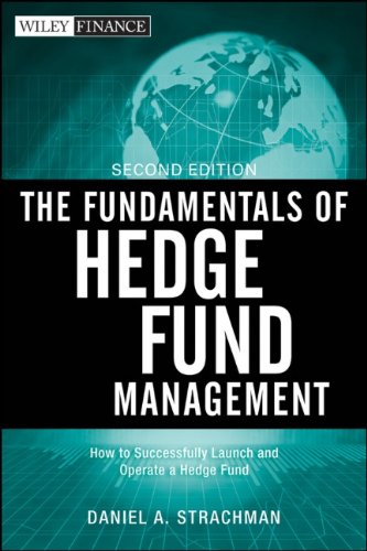 The Fundamentals of Hedge Fund Management