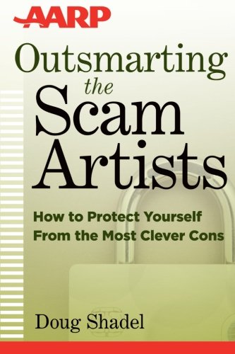 Outsmarting the Scam Artists