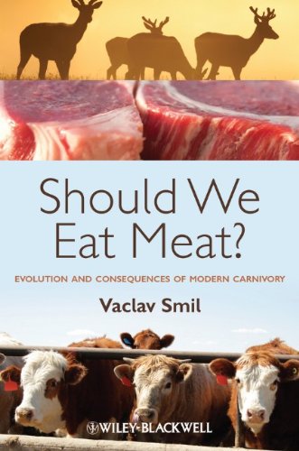 Should We Eat Meat?