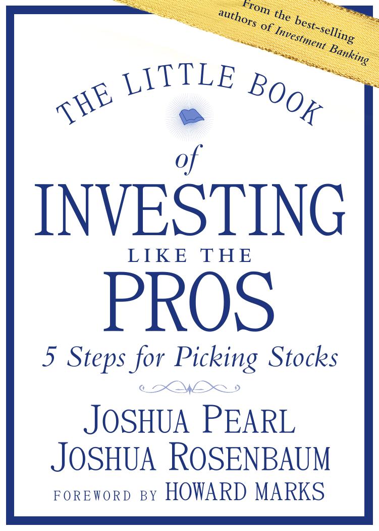 The Little Book of Investing Like the Pros