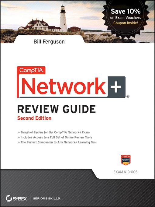 CompTIA Network+ Review Guide