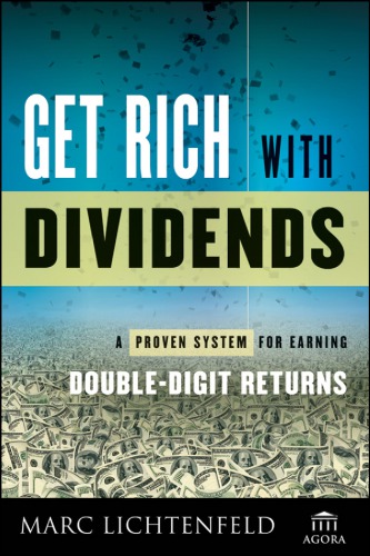 Get Rich with Dividends