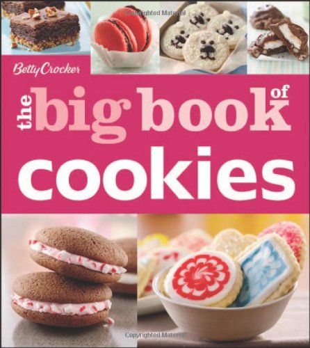 Betty Crocker the Big Book of Cookies