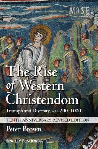 The Rise of Western Christendom