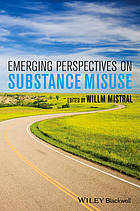 Emerging Perspectives on Substance Misuse