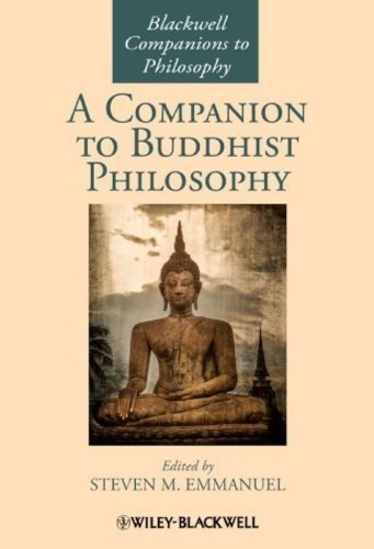 A companion to Buddhist philosophy