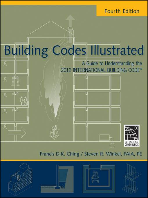 A Guide to Understanding the 2012 International Building Code