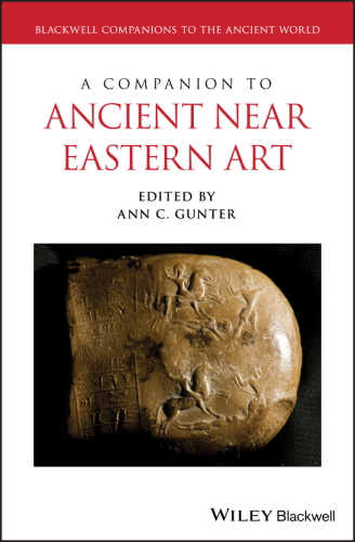 A companion to ancient Near Eastern art