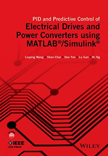 Pid and Predictive Control of Electrical Drives and Power Converters Using MATLAB / Simulink