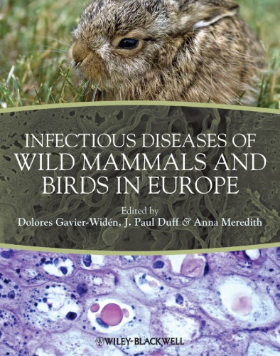 Infectious diseases of wild mammals and birds in Europe