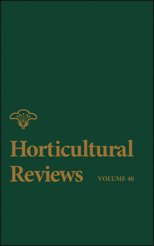 Horticultural reviews. Volume 40