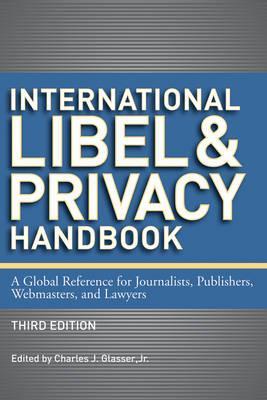 International Libel and Privacy Handbook