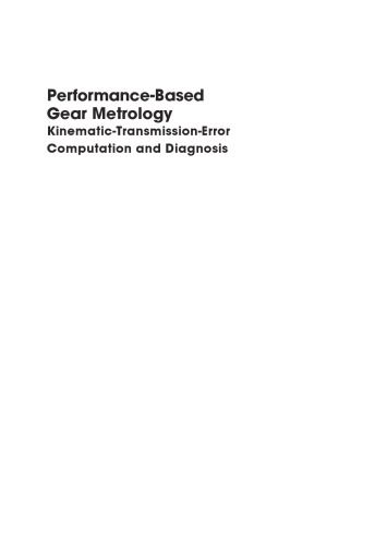 Performance-based gear metrology : kinematic-transmission-error computation and diagnosis