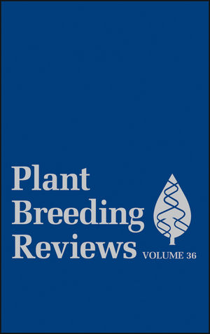 Plant Breeding Reviews. Volume 36.