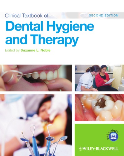 Clinical Textbook of Dental Hygiene and Therapy