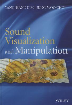 Sound Visualization and Manipulation