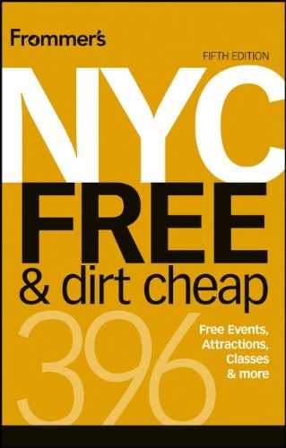 Frommer's NYC Free &amp; Dirt Cheap