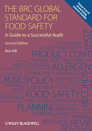 The BRC global standard for food safety : a guide to a successful audit