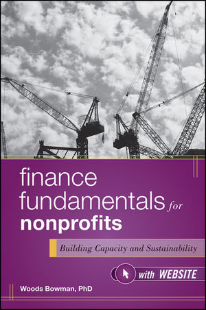 Finance Fundamentals for Nonprofits : Building Capacity and Sustainability.