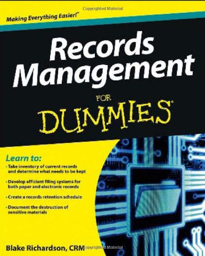 Records Management for Dummies