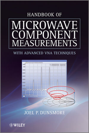 Handbook of Microwave Component Measurements with Advanced VNA Techniques