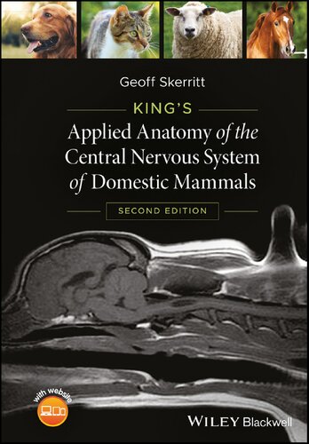 King's Applied Anatomy of the Central Nervous System of Domestic Mammals