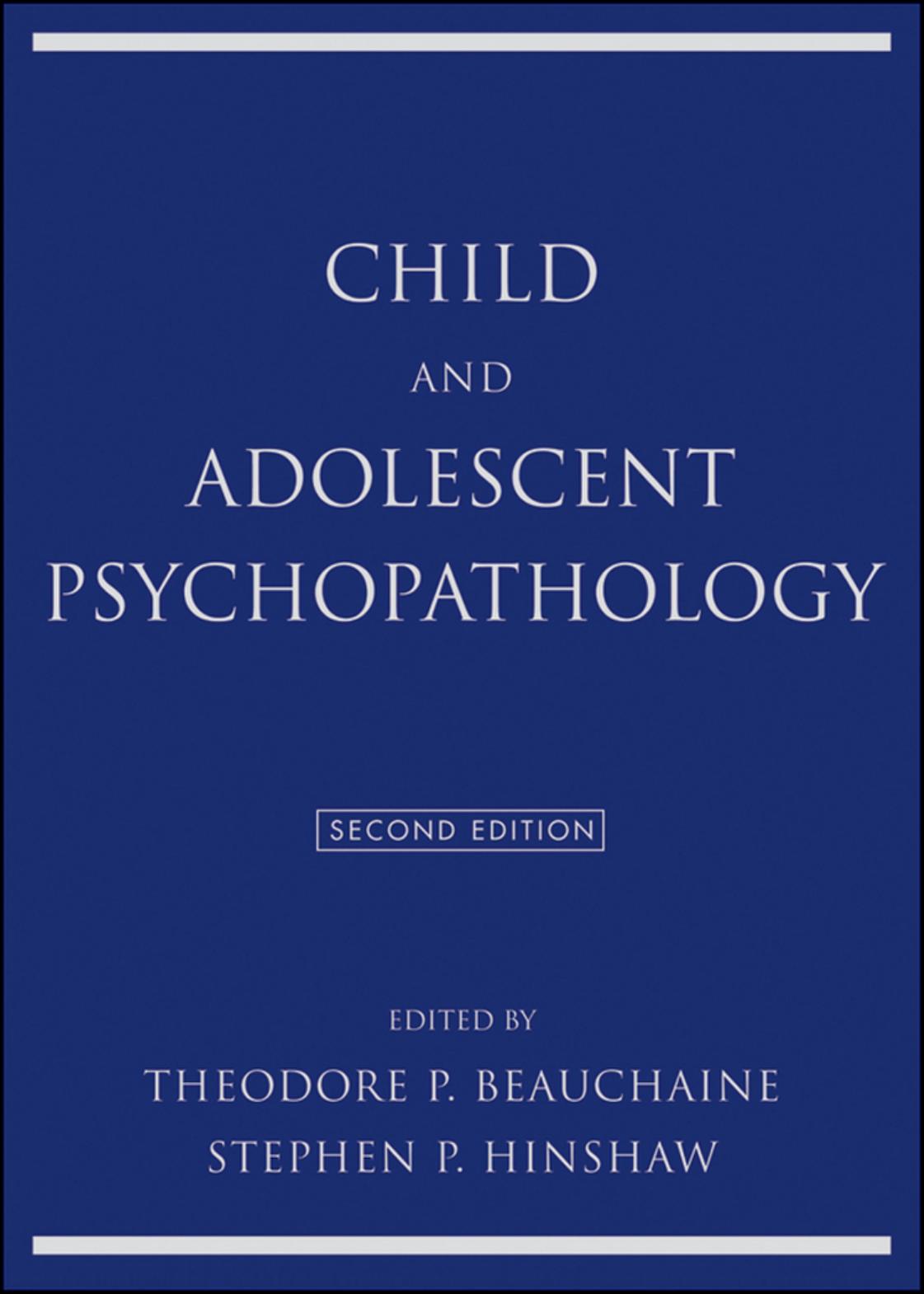 Child and Adolescent Psychopathology, 2nd Edition