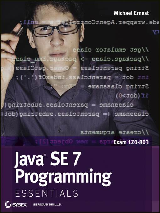 Java SE 7 Programming Essentials